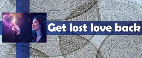 how-to-get-lost-love-back